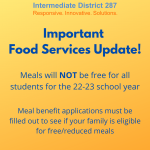 Meals will NOT be free for all students for the 22-23 school year